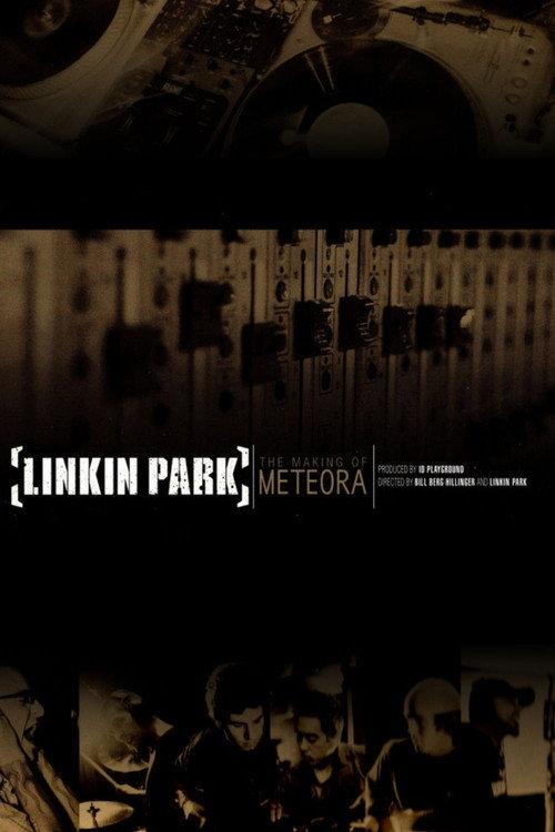 The Making of Meteora 2003 official movie poster