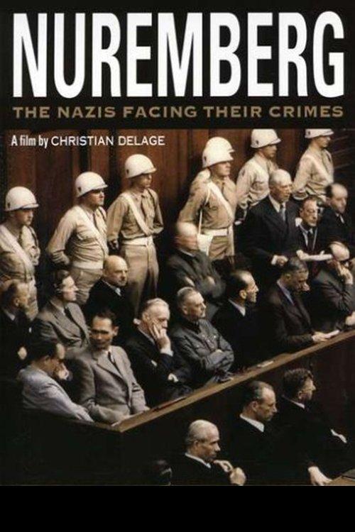 Nuremberg: The Nazis Facing their Crimes 2006 official movie poster