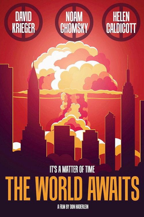 The World Awaits 2017 official movie poster