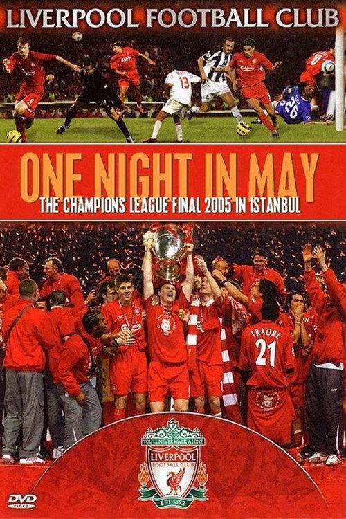 Liverpool FC: One Night in May 2005 official movie poster