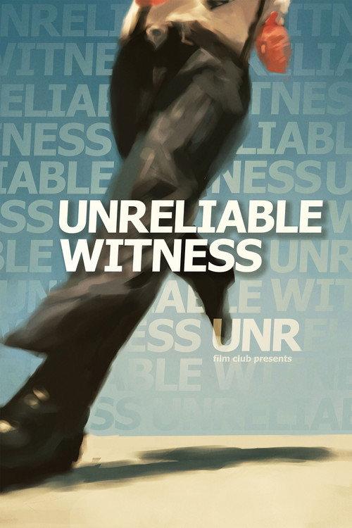 Unreliable Witness 2025 official movie poster