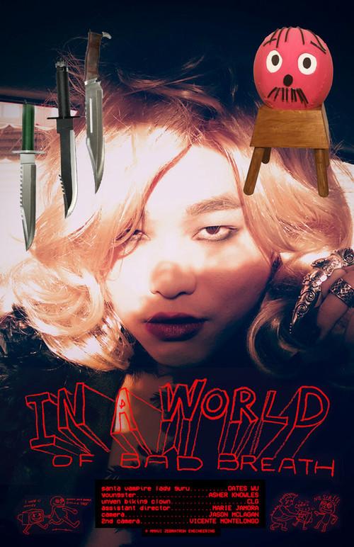 In a World of Bad Breath  official movie poster