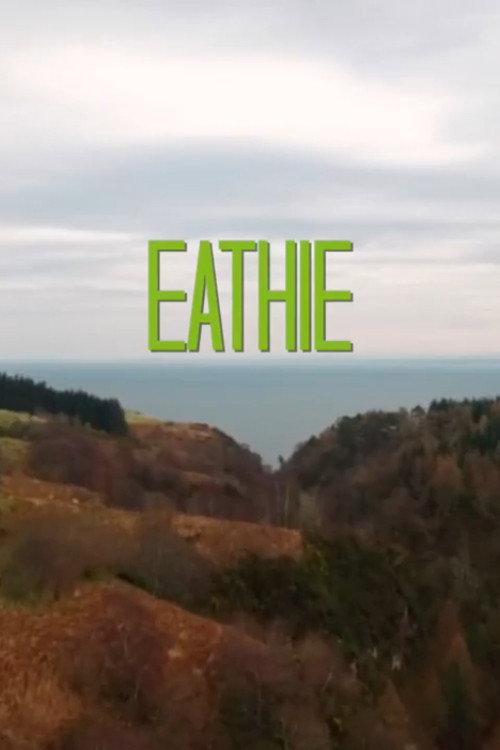 Eathie 2017 official movie poster