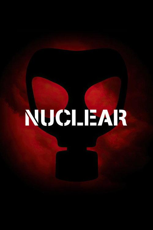 Nuclear 2021 official movie poster