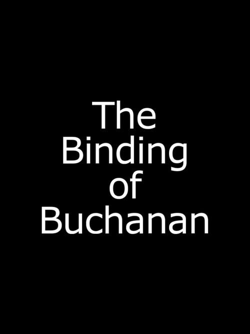 The Binding of Buchanan 2017 official movie poster