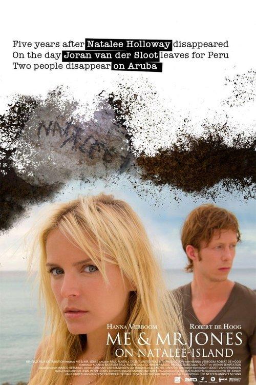 Me & Mr Jones on Natalee Island 2011 official movie poster