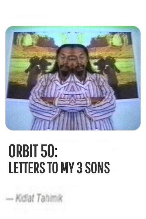 Orbit 50: Letters to My 3 Sons 1992 official movie poster