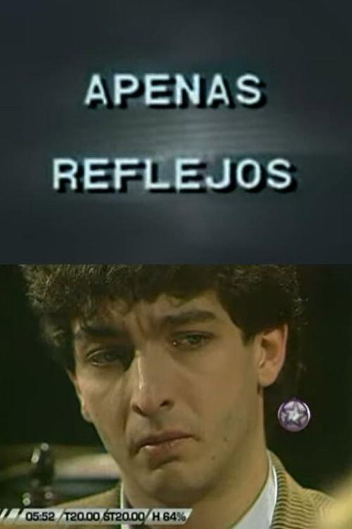 Apenas Reflejos 1986 official movie poster