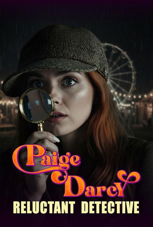 Paige Darcy: Reluctant Detective 2025 official movie poster