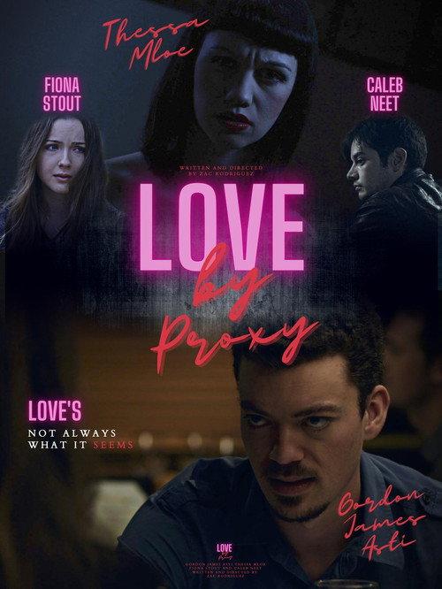 Love by Proxy 2012 official movie poster