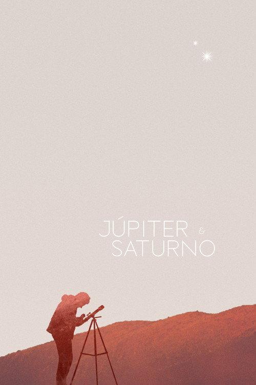 Jupiter & Saturn 2021 official movie poster
