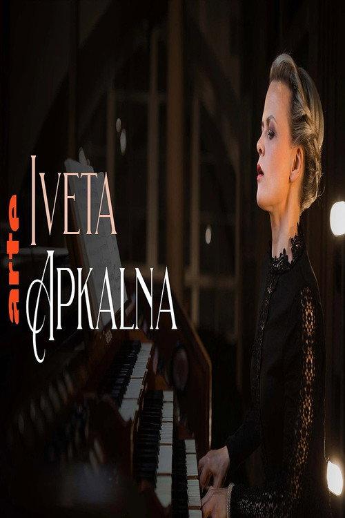 Iveta Apkalna The 140th Anniversary of the Riga Cathedral Organ 2024 official movie poster