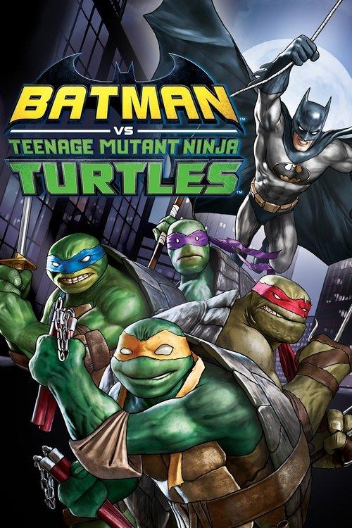 Batman vs Teenage Mutant Ninja Turtles 2019 official movie poster
