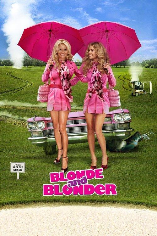 Blonde and Blonder 2008 official movie poster