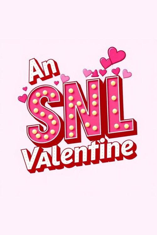 An SNL Valentine 2015 official movie poster