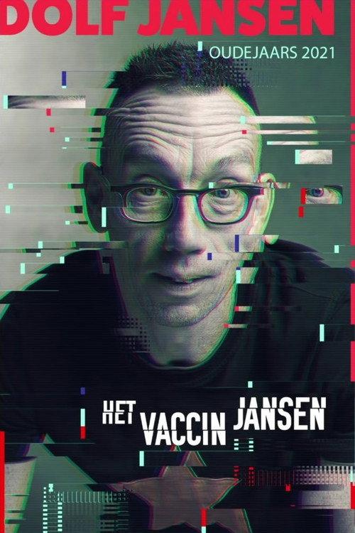 Dolf Jansen: Het Jansen Vaccin (Oudejaars 2021) 2021 official movie poster