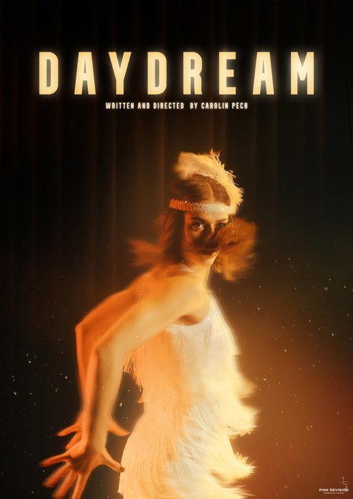Daydream 2023 official movie poster