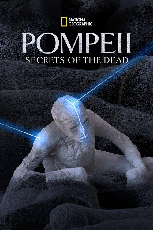 Pompeii: Secrets of the Dead 2019 official movie poster