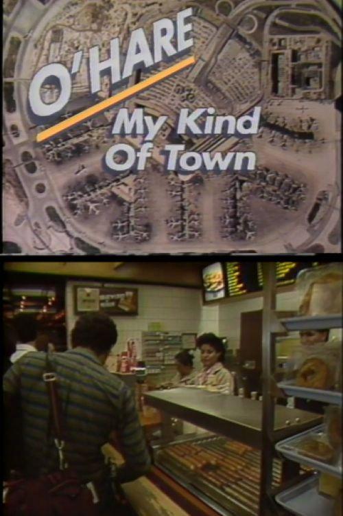 O’Hare: My Kind of Town 1986 official movie poster