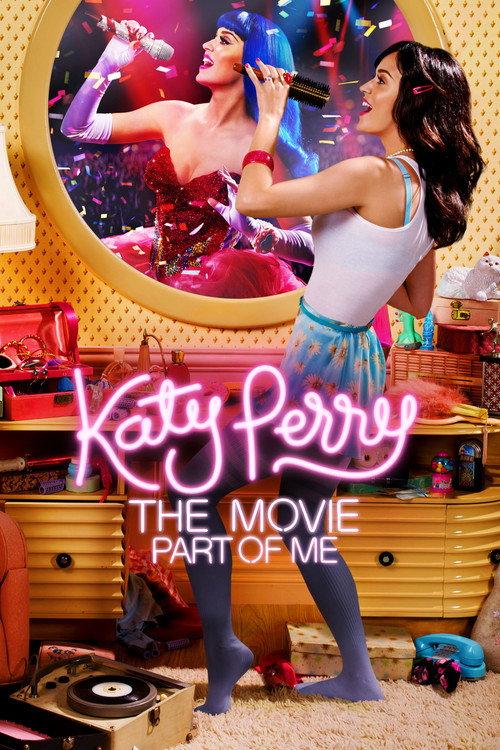 Katy Perry: Part of Me 2012 official movie poster
