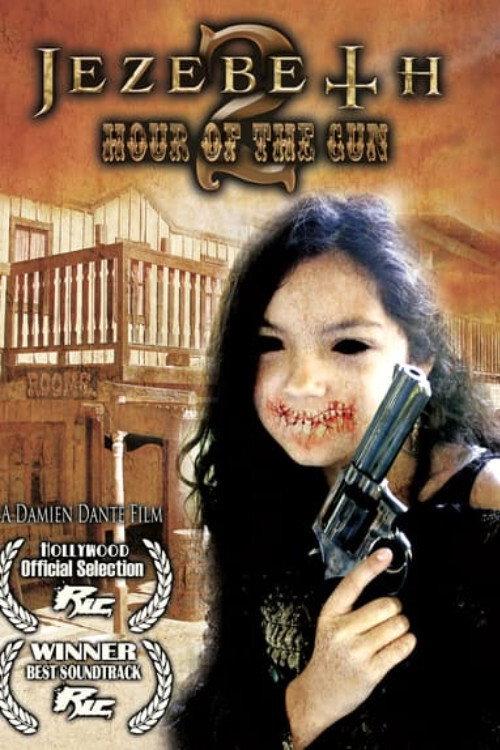 Jezebeth 2 Hour of the Gun 2015 official movie poster
