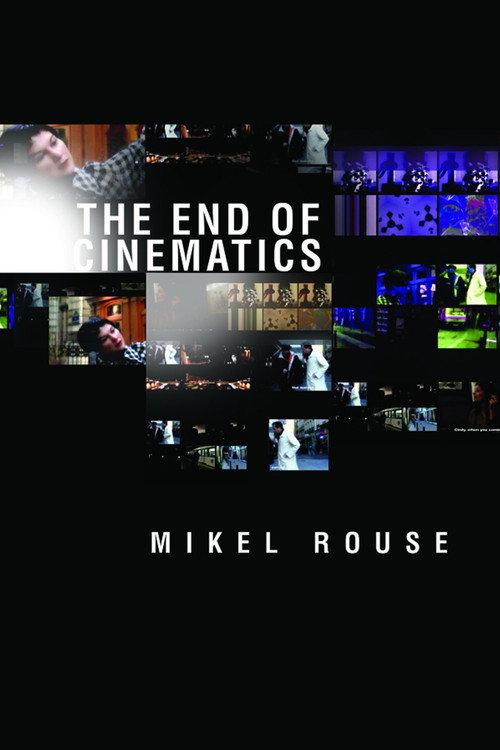 The End of Cinematics 2002 official movie poster