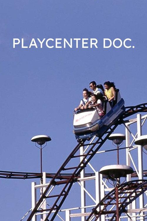 Playcenter DOC 2012 official movie poster