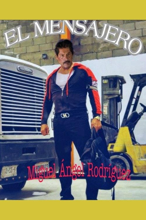 El Mensajero 2019 official movie poster