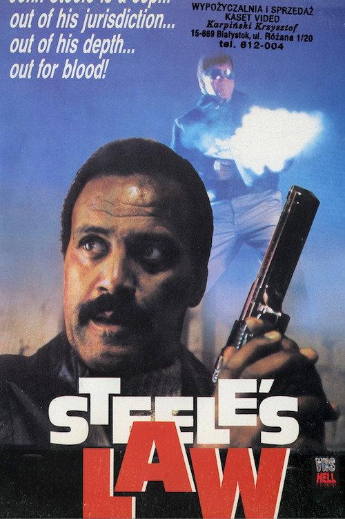 Steele's Law 1991 official movie poster