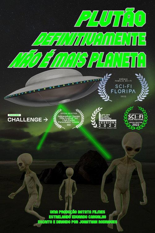 Pluto Definitively it is no Longer a Planet 2022 official movie poster