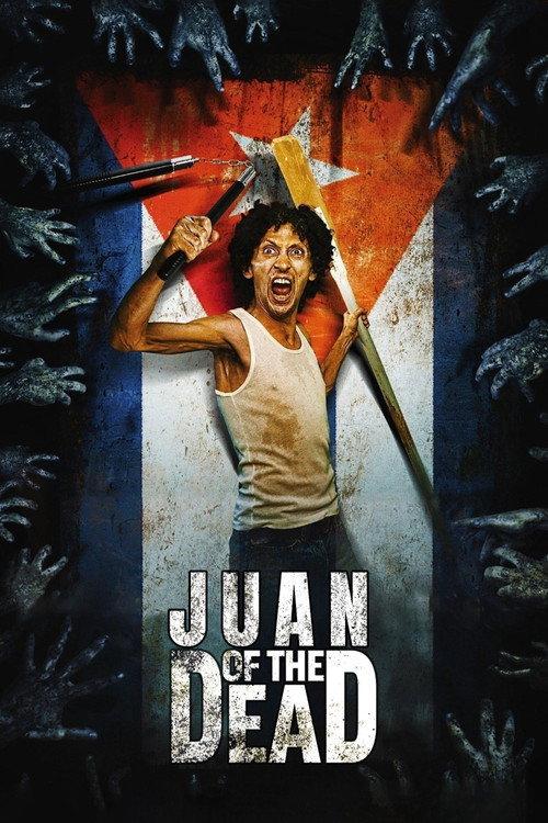 Juan of the Dead 2011 official movie poster