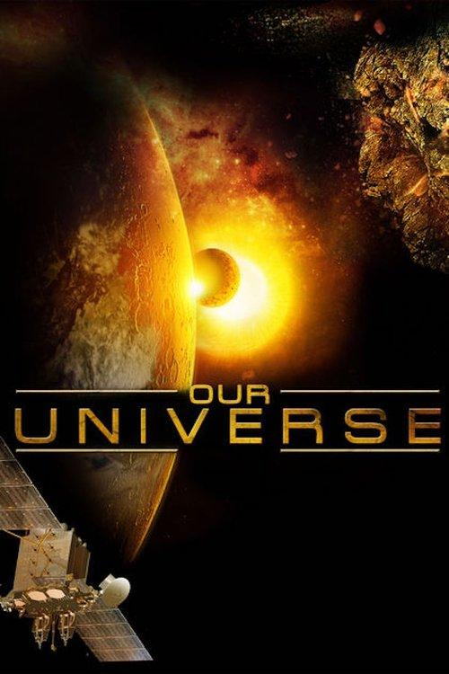 Our Universe 3D 2013 official movie poster