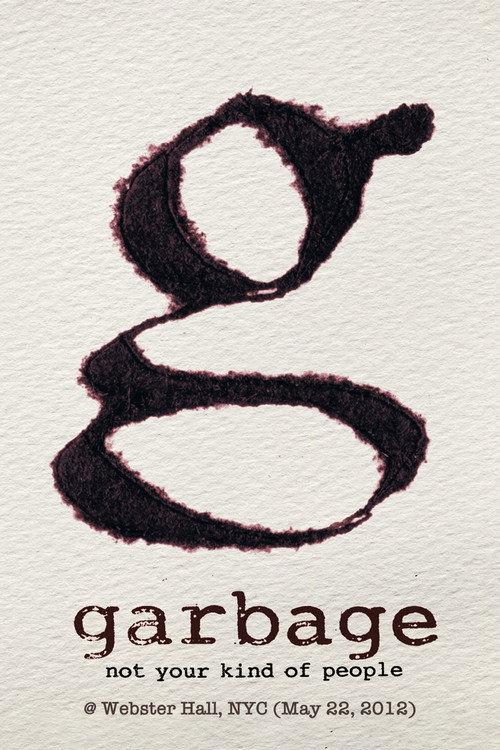 Garbage: Live in NYC 2012 official movie poster