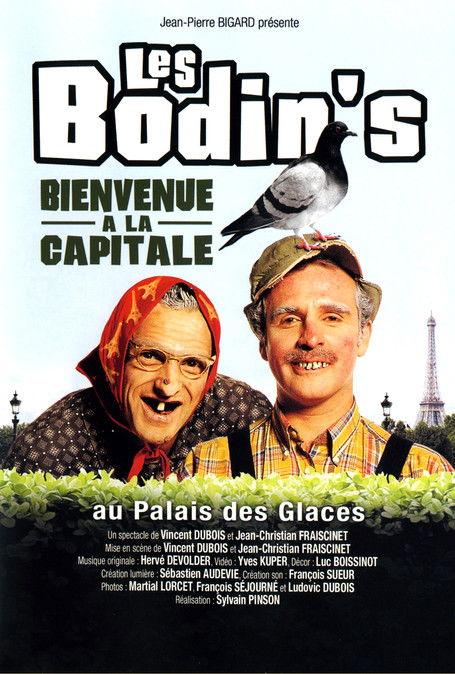 Les Bodin's - Bienvenue à la capitale 2007 official movie poster