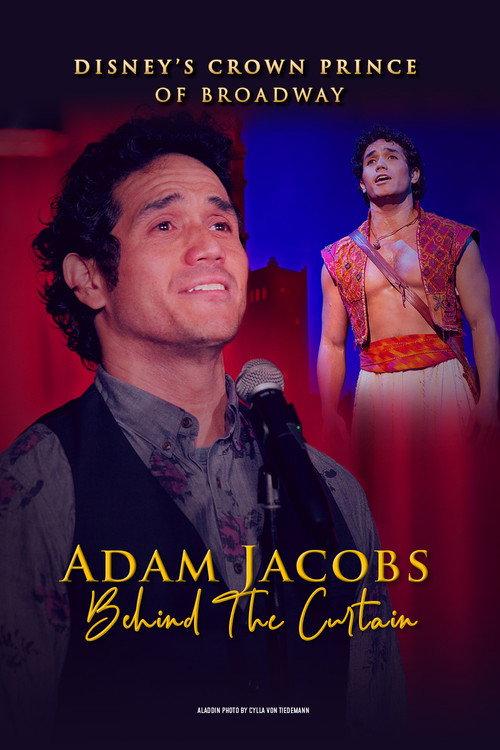 Adam Jacobs - Behind the Curtain 2021 official movie poster