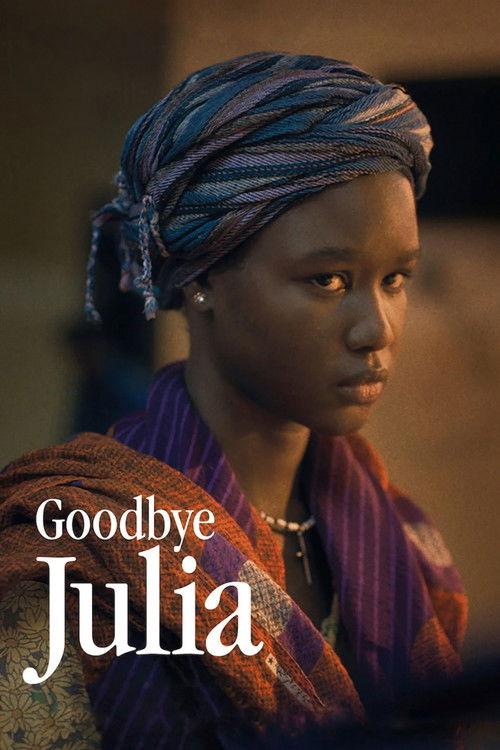 Goodbye Julia 2023 official movie poster