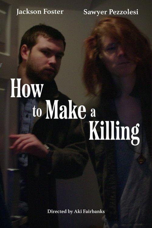 How to Make a Killing 2022 official movie poster