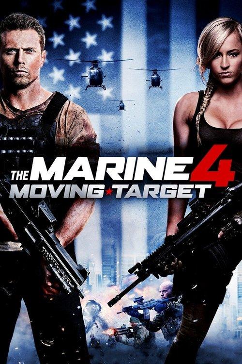 The Marine 4: Moving Target 2015 official movie poster