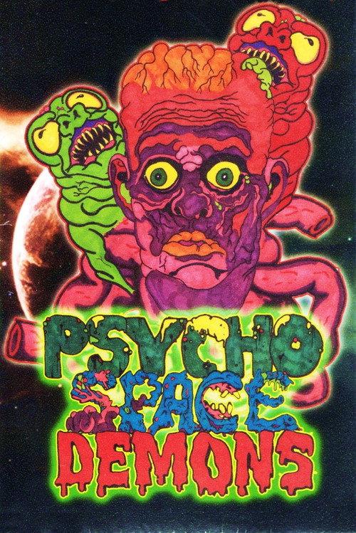 Psycho Space Demons 2003 official movie poster