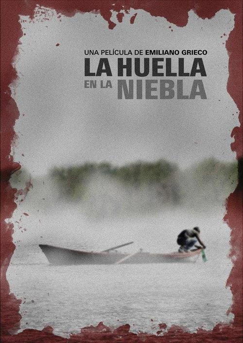 La huella en la niebla 2014 official movie poster