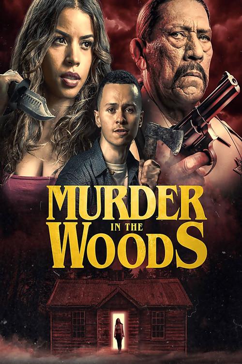Murder in the Woods 2017 official movie poster