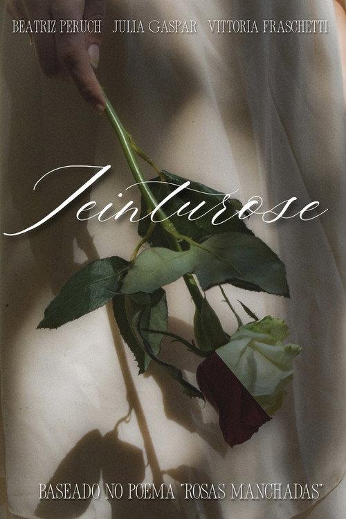 Teinturose  official movie poster