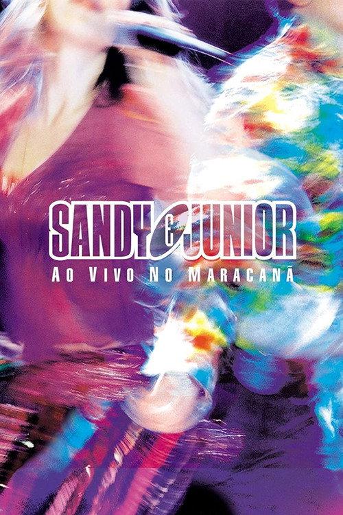 Sandy & Junior: Ao Vivo no Maracanã 2002 official movie poster