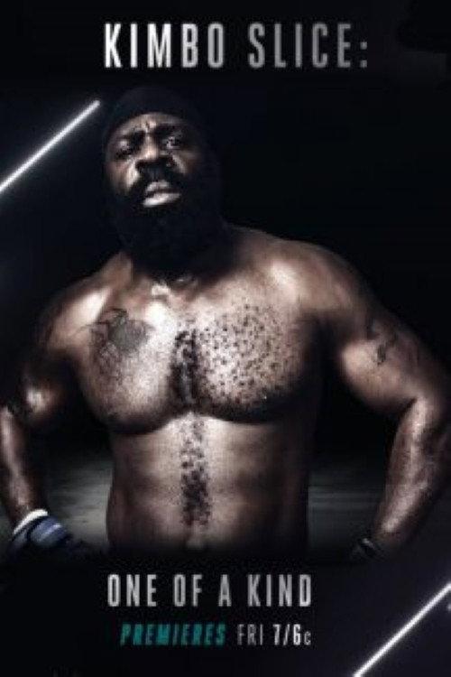 Kimbo Slice: One of A Kind 2016 official movie poster