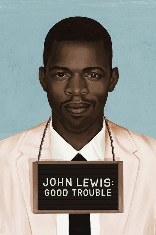 John Lewis: Good Trouble 2020 official movie poster