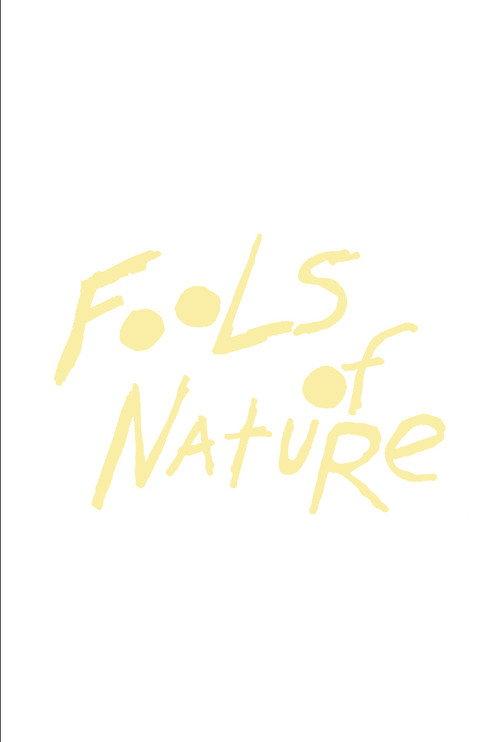 Fools of Nature official movie poster