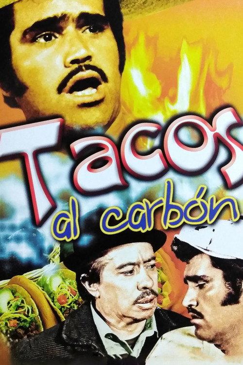 Tacos al Carbon 1972 official movie poster