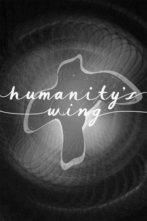 Humanity's Wing  official movie poster
