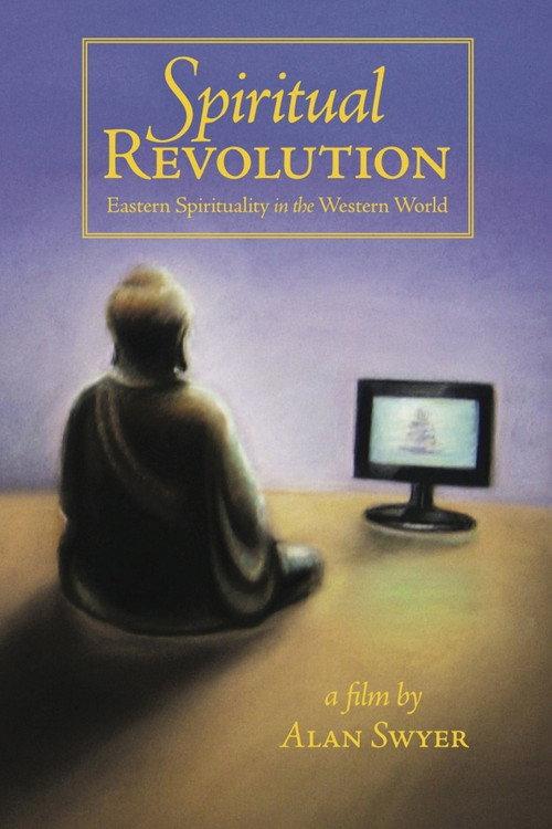 Spiritual Revolution 2008 official movie poster