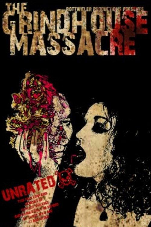 The Grindhouse Massacre 2007 official movie poster